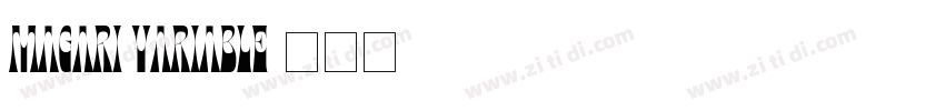 magari variable字体转换
